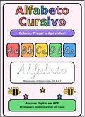 Alfabeto Cursivo: Colorir, Traçar e Aprender!