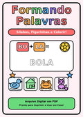 Formando Palavras: Sílabas, Figurinhas e Colorir!
